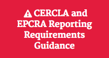 red background with white writing that says "CERCLA and EPCRA Reporting Requirements Guidance