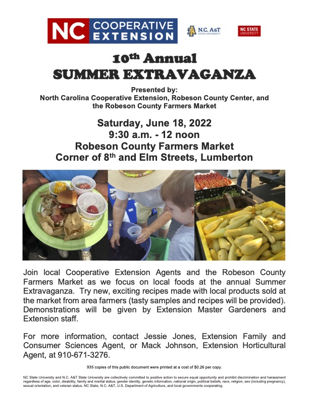 A flyer for the 10th annual Summer Extravaganza. Saturday, June 18, 2022 9:30 a.m. – 12 noon at the Robeson County Farmers Market on the corner of 8th and Elm Streets, Lumberton.