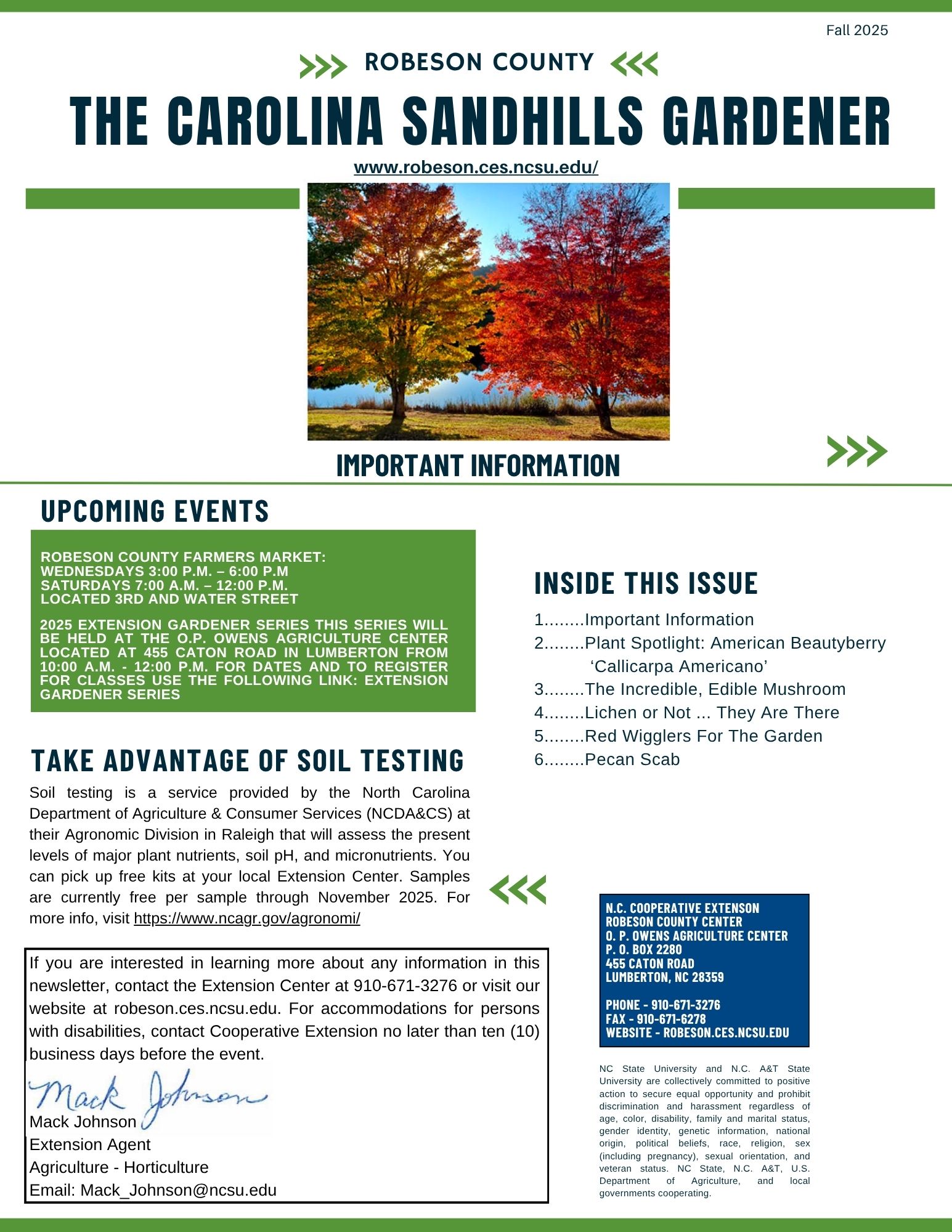 Newsletter titled “The Carolina Sandhills Gardener” for Fall 2025 by Robeson County Cooperative Extension, featuring upcoming events, soil testing info, and article topics like plant spotlights and mushrooms. A central photo shows autumn trees with red and orange foliage.